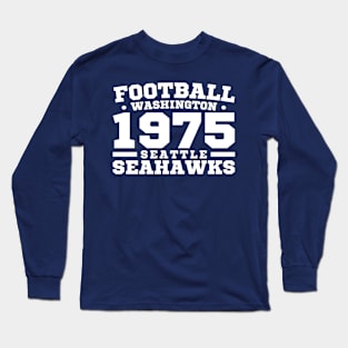 Football Washington 1975 Seattle Seahawks Long Sleeve T-Shirt